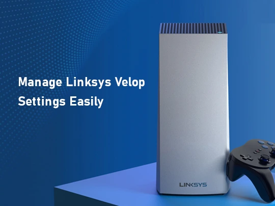 Linksys Velop Login Steps